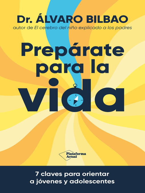 Title details for Prepárate para la vida by Álvaro Bilbao - Wait list